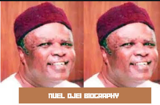 Nuel Ojei Biography